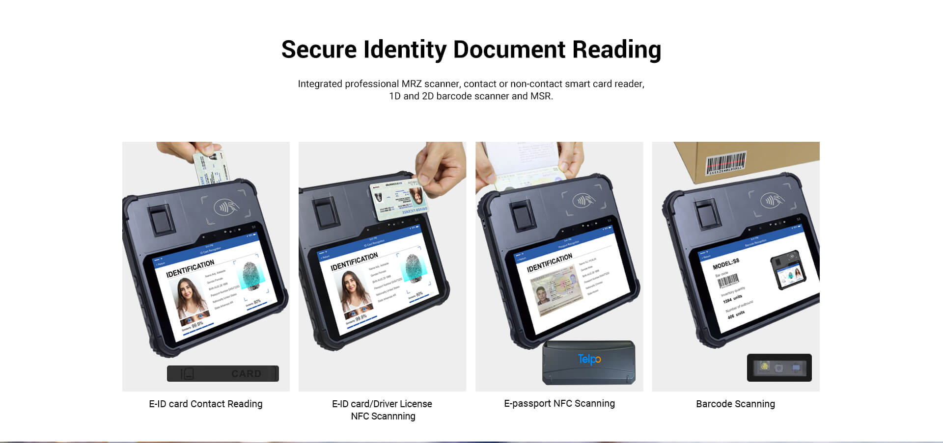 Secure identity biometric tablet with E-id reader, contactless card, e-passport, barcode scanner 